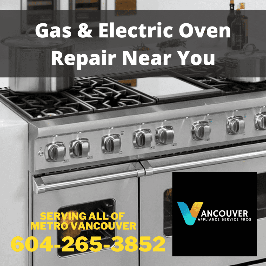 Gas & electric oven repair Vancouver service advertorial image by Vancouver Appliance Service Pros.